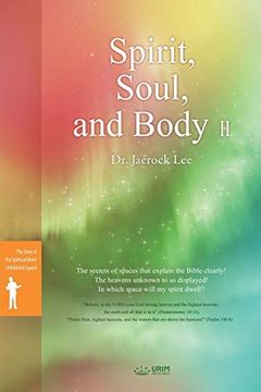 portada Spirit; Soul and Body â¡ (in English)