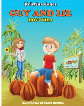 portada Guy and Liz: Hog Wild (en Inglés)