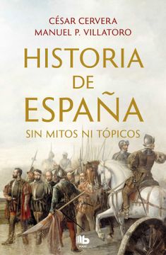 portada Historia de España sin Mitos ni Tópicos (in Spanish)