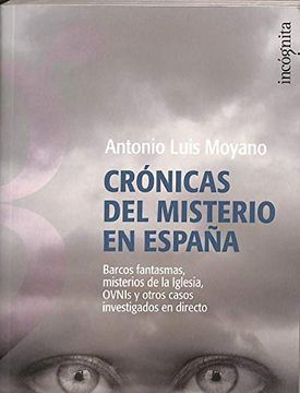 portada Cronicas del Misterio en España (Incognita (Espejo Tinta)) (in Spanish)