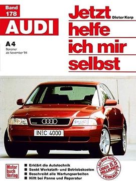 portada Audi a4 Benziner ab November '94. Jetzt Helfe ich mir Selbst. (en Alemán)