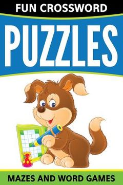 portada Fun Crossword Puzzles, Mazes And Word Games (en Inglés)