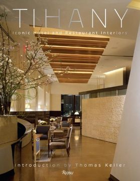 portada Tihany: Iconic Hotel and Restaurant Interiors (in English)