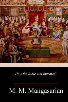 portada How the Bible was Invented (en Inglés)