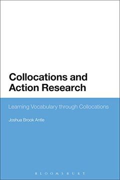 portada Collocations and Action Research: Learning Vocabulary Through Collocations (en Inglés)