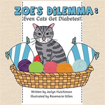 portada Zoe'S Dilemma: Even Cats get Diabetes! (en Inglés)