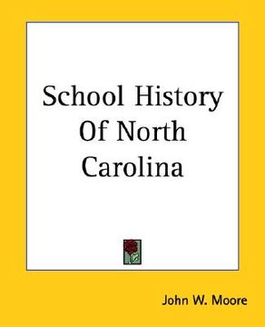 portada school history of north carolina (en Inglés)