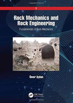portada Rock Mechanics and Rock Engineering: Volume 1: Fundamentals of Rock Mechanics (en Inglés)