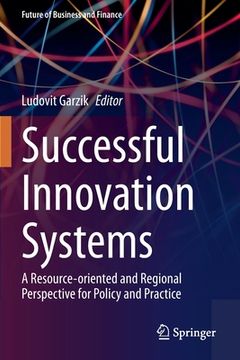 portada Successful Innovation Systems: A Resource-Oriented and Regional Perspective for Policy and Practice (en Inglés)