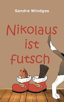portada Nikolaus ist Futsch (en Alemán)