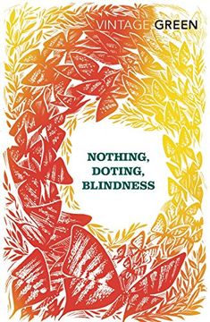 portada Nothing, Doting, Blindness (Vintage Classics) (en Inglés)