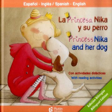 portada La Princesa Nika y su Perro/Princess Nika and her dog