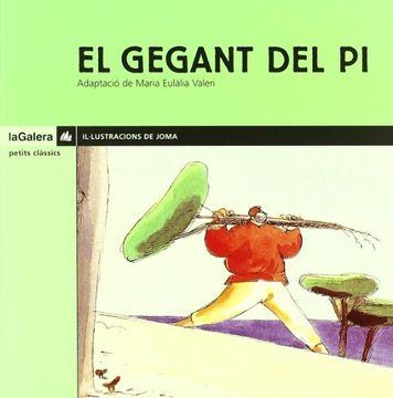 portada El gegant del Pi (Petits Clàssics) (en Catalá)