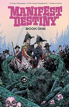portada Manifest Destiny Deluxe Edition Book 1 (Manifest Destiny, 1) (in English)
