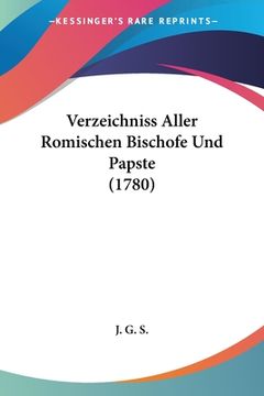 portada Verzeichniss Aller Romischen Bischofe Und Papste (1780) (en Alemán)