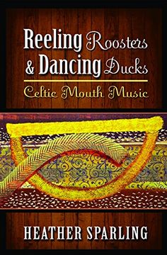 portada Reeling Roosters & Dancing Ducks: Celtic Mouth Music