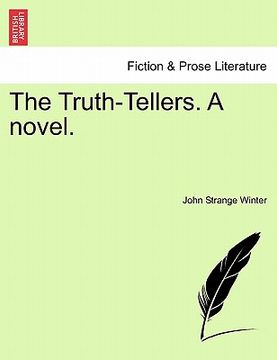 portada the truth-tellers. a novel. (in English)