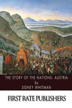 portada The Story of the Nations: Austria (en Inglés)