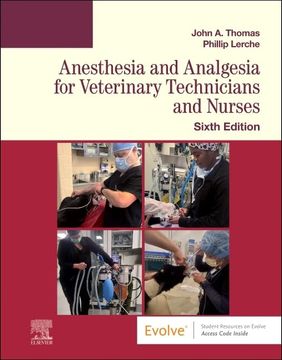portada Anesthesia and Analgesia for Veterinary Technicians and Nurses (Evolve: Student Resources) (en Inglés)