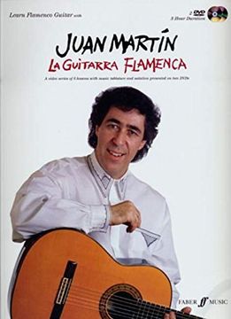 portada La Guitarra Flamenca: A Video Series of 6 Lessons with Music Tablature and Notation Presented on Two Dvds, Book & 2 DVDs [With 2 DVDs] (in English)