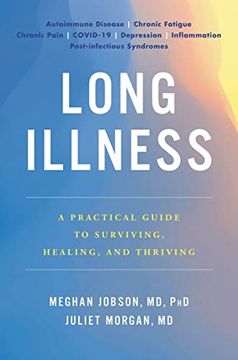 portada Long Illness: A Practical Guide to Surviving, Healing, and Thriving (en Inglés)
