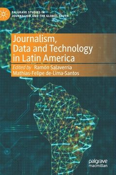 portada Journalism, Data and Technology in Latin America (in English)