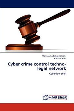 portada cyber crime control techno-legal network (en Inglés)