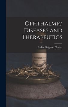 portada Ophthalmic Diseases and Therapeutics (in English)