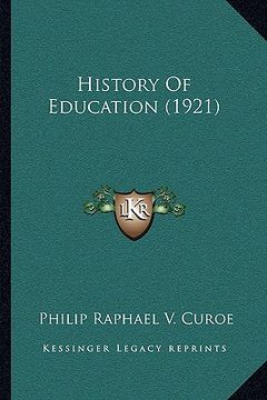 portada history of education (1921) (en Inglés)