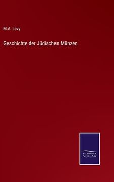 portada Geschichte der Jüdischen Münzen (en Alemán)