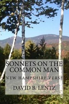 portada Sonnets on the Common Man: New Hampshire Verse (en Inglés)