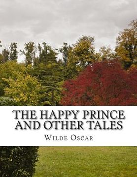 portada The Happy Prince and Other Tales (en Inglés)