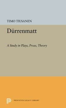 portada Durrenmatt: A Study in Plays, Prose, Theory (Princeton Legacy Library) (en Inglés)