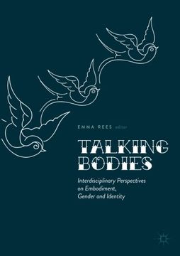 portada Talking Bodies: Interdisciplinary Perspectives on Embodiment, Gender and Identity (en Inglés)
