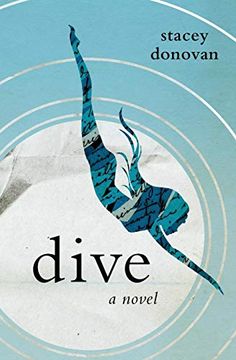 portada Dive: A Novel (en Inglés)