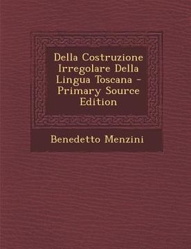 portada Della Costruzione Irregolare Della Lingua Toscana (en Italiano)