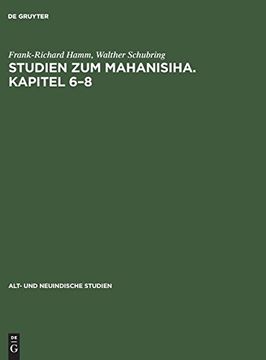 portada Studien zum Mahanisiha. Kapitel 6-8 (Alt- und Neuindische Studien) (en Alemán)