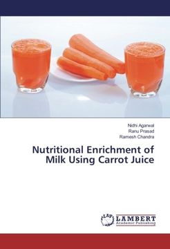 portada Nutritional Enrichment of Milk Using Carrot Juice