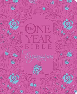 portada The One Year Bible Expressions, Deluxe (One Year Bible Creative Expressions: Full Size) (en Inglés)