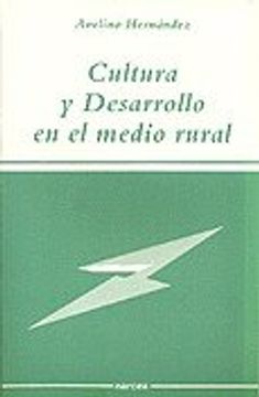 portada Cultura y Desarrollo en el Medio Rural (in Spanish)