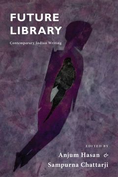 portada Future Library: Contemporary Indian Writing (en Inglés)