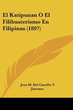 portada El Katipunan o el Filibusterismo en Filipinas (1897)