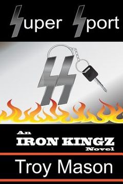 portada Super Sport: An IRON KINGZ Novel (en Inglés)