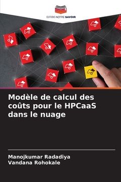 portada Modèle de calcul des coûts pour le HPCaaS dans le nuage (en Francés)