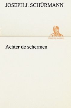 portada Achter de schermen (TREDITION CLASSICS) (Dutch Edition)