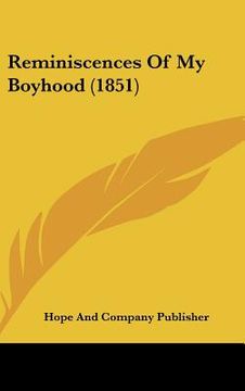 portada reminiscences of my boyhood (1851) (en Inglés)