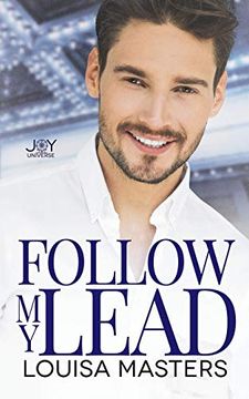 portada Follow my Lead: A joy Universe Novel (in English)