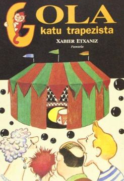 portada Gola katu trapezista (Paperback) (in Basque)