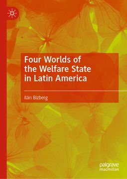 portada Four Worlds of the Welfare State in Latin America (en Inglés)