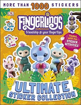 portada Fingerlings Ultimate Sticker Collection: With More Than 1000 Stickers (in English)